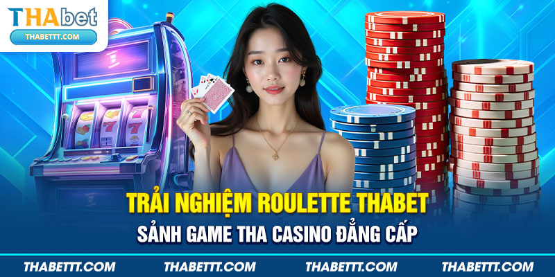 Roulette Thabet