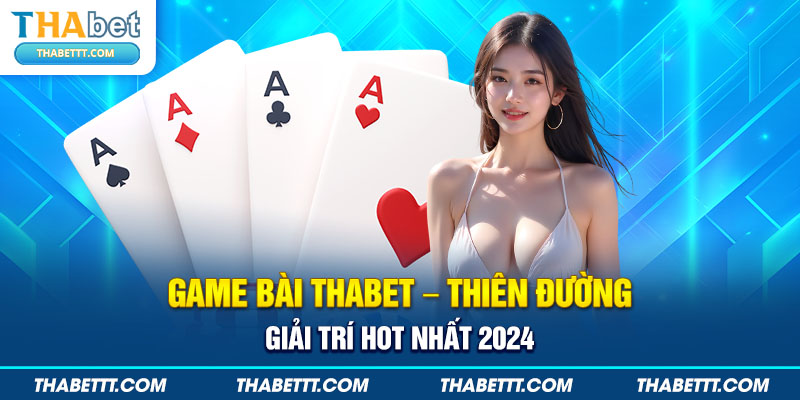 Game Bài Thabet