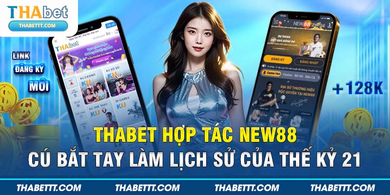 thabet hợp tác new88